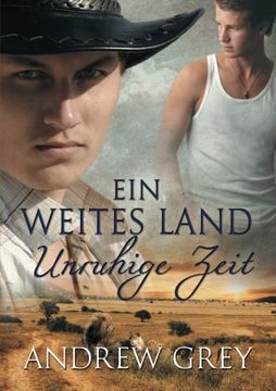 portada Ein Weites Land - Unruhige Zeit (en Alemán)
