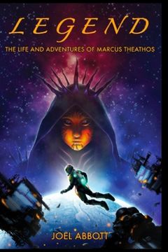 portada Legend: The Life and Adventures of Marcus Theathos (en Inglés)