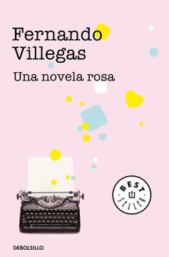 portada Una Novela Rosa (in Spanish)