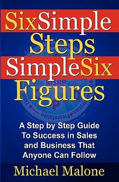 portada six simple steps simple six figures (en Inglés)
