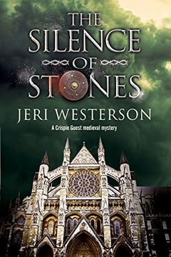 portada The Silence of Stones (A Crispin Guest Medieval Noir Mystery)