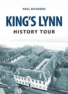 portada King's Lynn History Tour (en Inglés)
