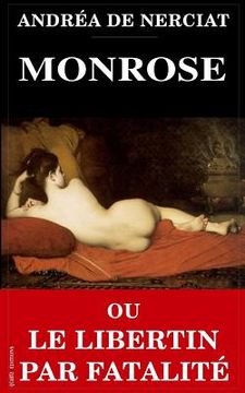 portada Monrose ou Le libertin par fatalité (en Francés)