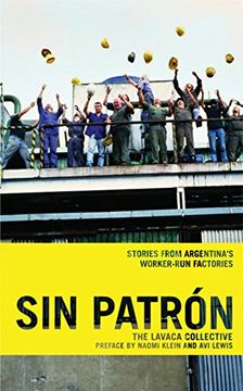 portada Sin Patrón: Stories From Argentina's Worker-Run Factories (en Inglés)