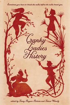 portada Cranky Ladies of History (en Inglés)
