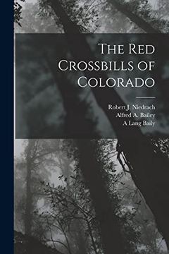 portada The red Crossbills of Colorado (en Inglés)