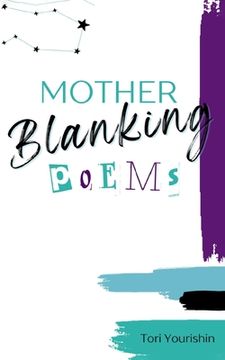 portada Mother Blanking Poems (en Inglés)