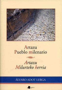 portada artazu. pueblo milenario / artazu. milurteko herria