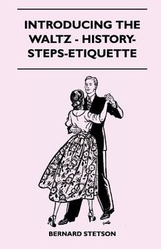 portada introducing the waltz - history-steps-etiquette (en Inglés)