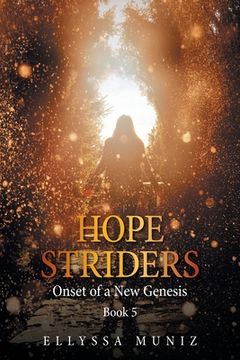 portada Hope Striders: Onset of a New Genesis (en Inglés)