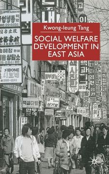 portada Social Welfare Development in East Asia (en Inglés)