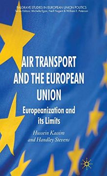 portada Air Transport and the European Union: Europeanization and its Limits (Palgrave Studies in European Union Politics) (in English)
