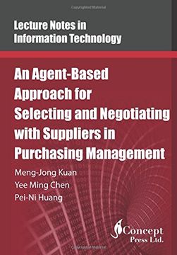 portada An Agent-Based Approach for Selecting and Negotiating with Suppliers in Purchasing Management