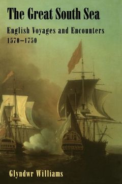 portada The Great South Sea: English Voyages and Encounters, 1570-1750 (en Inglés)
