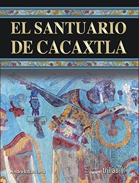 portada el santuario de cacaxtla