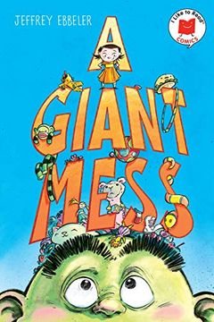 portada I Like to Read Comics a Giant Mess (in English)