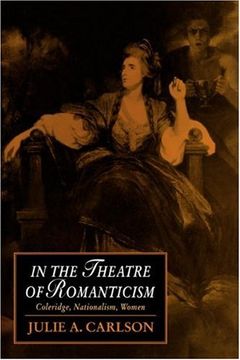 portada In the Theatre of Romanticism: Coleridge, Nationalism, Women (Cambridge Studies in Romanticism) (en Inglés)