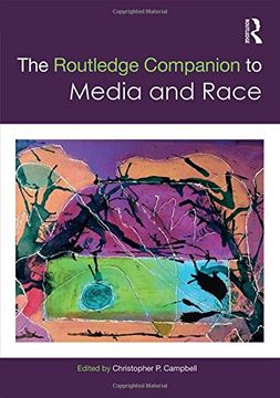 portada The Routledge Companion to Media and Race (en Inglés)
