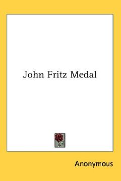 portada john fritz medal (in English)