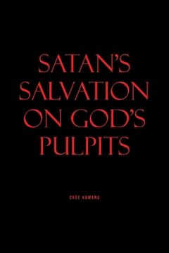 portada Satan's Salvation on God's Pulpits (in English)