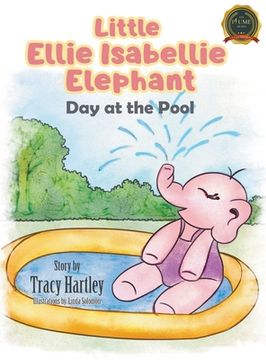 portada Little Ellie Isabellie Elephant: Day at the Pool (in English)