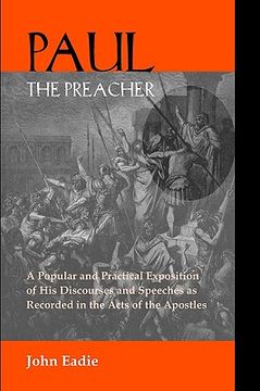 portada paul the preacher: discourses and speeches in acts (en Inglés)