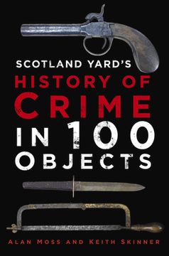 portada History of Crime in 100 Objects (in English)