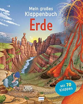 portada Mein Großes Klappenbuch - Erde: Mit 70 Klappen und Spannenden Sachinformationen (en Alemán)