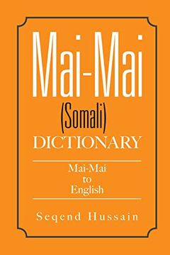 portada Mai-Mai (Somali) Dictionary: Mai-Mai to English (in English)