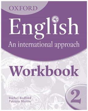 portada English and International Approach. Student'S Workbook. Per la Scuola Media: Oxford English. An International Approach: Workbook 2 - 9780199127245 (en Inglés)