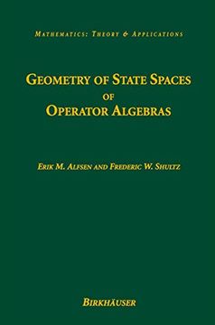portada Geometry of State Spaces of Operator Algebras (Mathematics: Theory & Applications) 