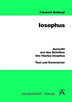 portada Auswahl aus den Schriften des Flavius Iosephus: Leseheft mit Erläuterungen (en Latin)