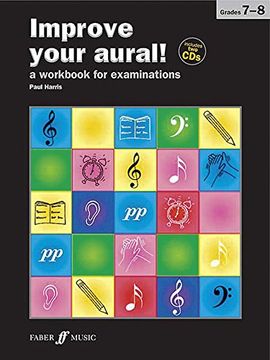 portada Improve Your Aural! Grade 7-8: A Workbook for Examinations, Book & 2 CDs (en Inglés)