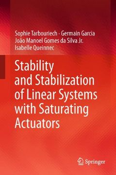 portada stability and stabilization of linear systems with saturating actuators
