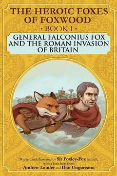 portada General Falconius Fox and the Roman Invasion of Britain (en Inglés)