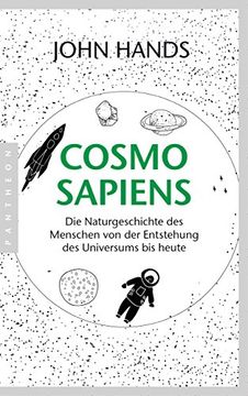 portada Cosmosapiens: Die Naturgeschichte des Menschen von der Entstehung des Universums bis Heute (en Alemán)