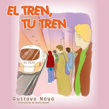 portada El Tren, tu Tren (in Spanish)