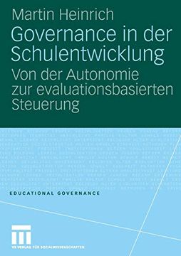 portada Governance in der Schulentwicklung: Von der Autonomie zur Evaluationsbasierten Steuerung (en Alemán)