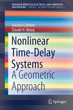 portada Nonlinear Time-Delay Systems: A Geometric Approach (en Inglés)
