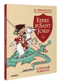 portada El Meravellos, Singular i Sorprenent Llibre de Sant Jordi (en Catalá)