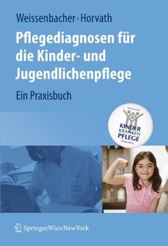 portada Pflegediagnosen für die Kinder- und Jugendlichenpflege: Ein Praxisbuch (en Alemán)