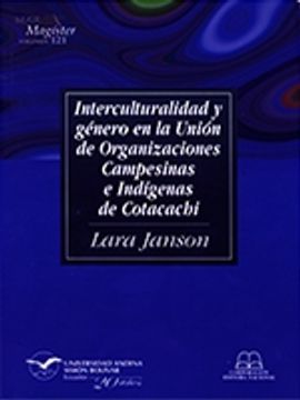 portada Interculturalidad y género en la Unión de Organizaciones Campesinas e Indígenas de Cotacachi