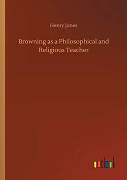 portada Browning as a Philosophical and Religious Teacher (en Inglés)