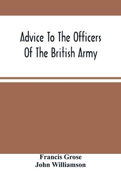 portada Advice To The Officers Of The British Army (en Inglés)