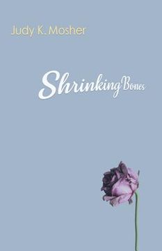 portada Shrinking Bones (en Inglés)