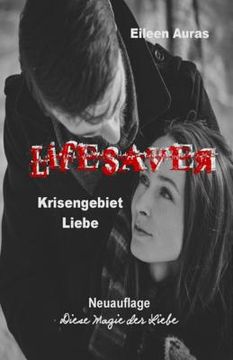 portada Lifesaver: Krisengebiet Liebe (en Alemán)