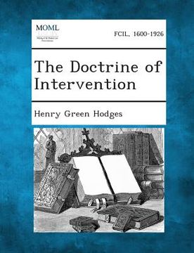 portada The Doctrine of Intervention (en Inglés)