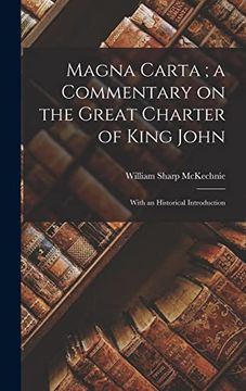 portada Magna Carta; A Commentary on the Great Charter of King John: With an Historical Introduction (in English)