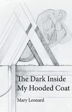 portada The Dark Inside My Hooded Coat