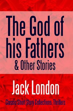 portada The god of his Fathers & Other Stories (en Inglés)